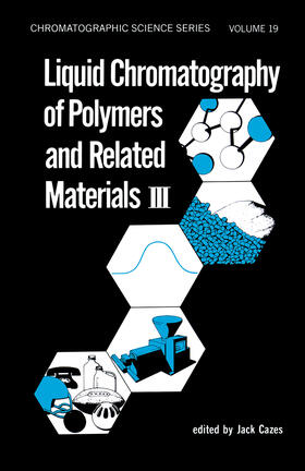 Liquid Chromatography of Polymers and Related Materials. III