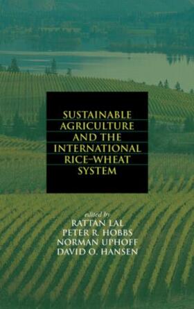 Sustainable Agriculture and the International Rice-Wheat System