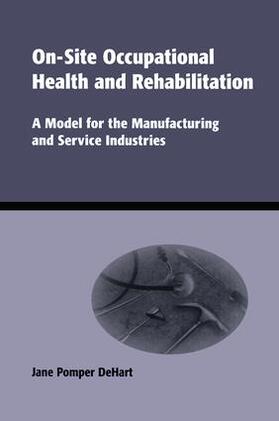 On-Site Occupational Health and Rehabilitation