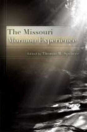 The Missouri Mormon Experience