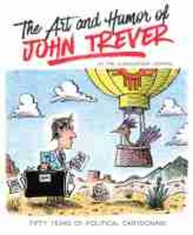The Art and Humor of John Trever