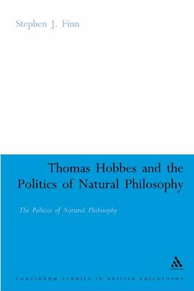 Thomas Hobbes and the Politics of Natural Philosophy