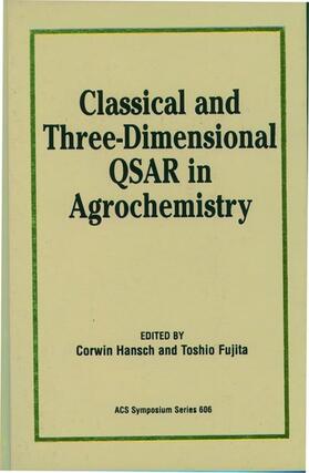 Classical and Three-Dimensional QSAR in Agrochemistry