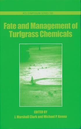 FATE & MGMT OF TURFGRASS CHEMI