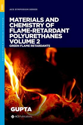 Materials and Chemistry of Flame-Retardant Polyurethanes Volume 2: Green Flame Retardants
