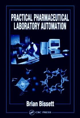 Practical Pharmaceutical Laboratory Automation