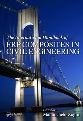 The International Handbook of FRP Composites in Civil Engineering