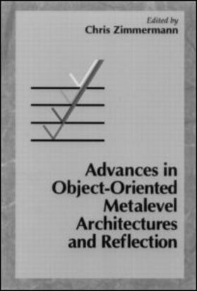 Advances in Object-Oriented Metalevel Architectures and Reflection