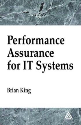 Performance Assurance for IT Systems