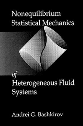 Nonequilibrium Statistical Mechanics of Heterogeneous Fluid Systems