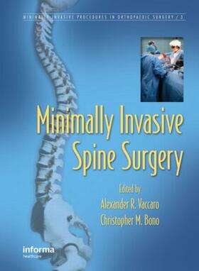 Minimally Invasive Spine Surgery