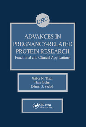 Advances in Pregnancy-Related Protein Research Functional and Clinical Applications