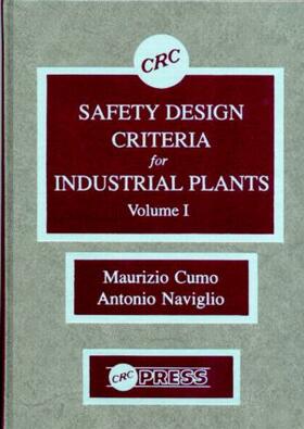 Safety Design Criteria for Industrial Plants, Volume I