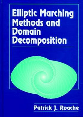 Elliptic Marching Methods and Domain Decomposition