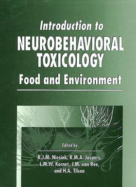 Introduction to Neurobehavioral Toxicology