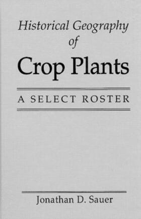 Historical Geography of Crop Plants