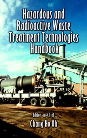 Hazardous and Radioactive Waste Treatment Technologies Handbook