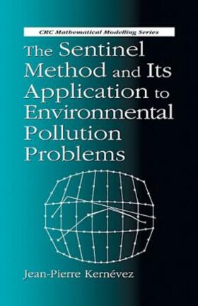 The Sentinel Method and Its Application to Environmental Pollution Problems