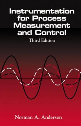 Instrumentation for Process Measurement and Control, Third Editon