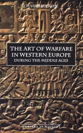 The Art of Warfare in Western Europe During the Middle Ages from the Eighth Century