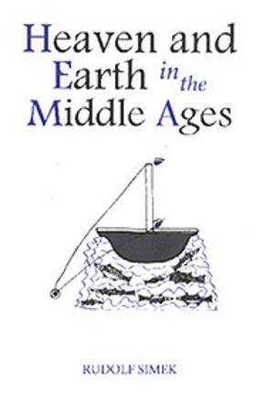 Heaven and Earth in the Middle Ages