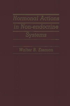 Hormonal Actions in Non-Endocrine Systems