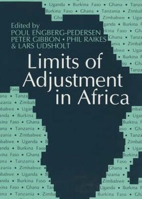 Limits of Adjustment in Africa - The Effects of Economic Liberalization, 1986-94
