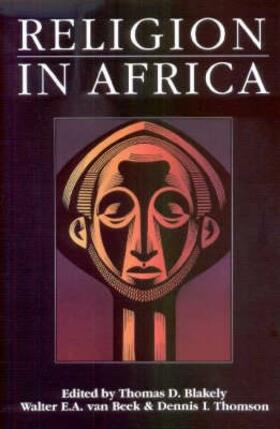 Religion in Africa - Experience and Expression