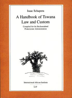 A Handbook of Tswana Law and Custom