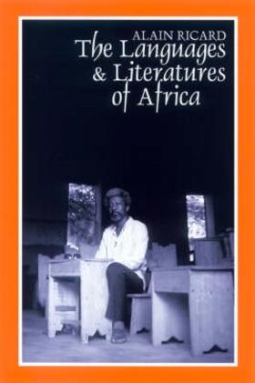 The Languages and Literatures of Africa - The Sands of Babel