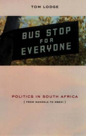 Politics in South Africa - From Mandela to Mbeki