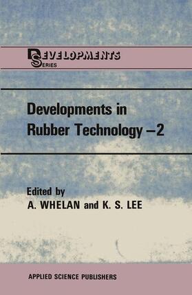 Developments in Rubber Technology--2