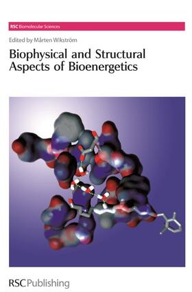 Biophysical and Structural Aspects of Bioenergetics