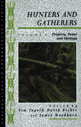 Hunters and Gatherers (Vol II)