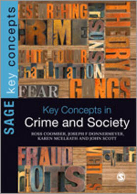 Key Concepts in Crime and Society