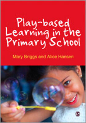 Play-Based Learning in the Primary School