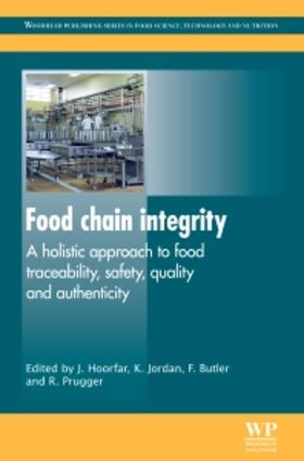 Food Chain Integrity: A Holistic Approach to Food Traceability, Safety, Quality and Authenticity
