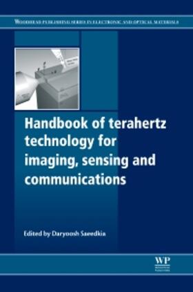 Handbook of Terahertz Technology for Imaging, Sensing and Co