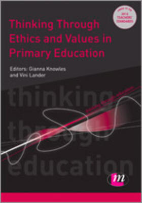 Thinking Through Ethics and Values in Primary Education