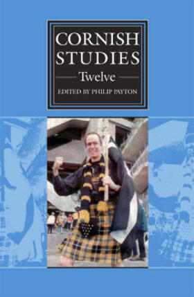 Cornish Studies Volume 12: Cornish Studies: Twelve