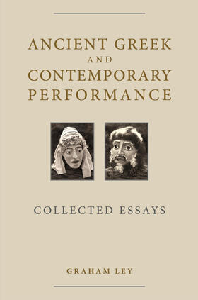 Ancient Greek and Contemporary Performance