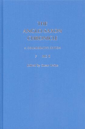 The Anglo-Saxon Chronicle: 7. MS E