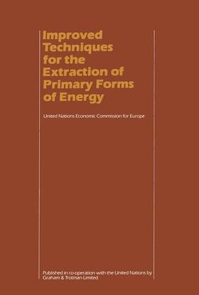 Improved Techniques for the Extraction of Primary Forms of Energy