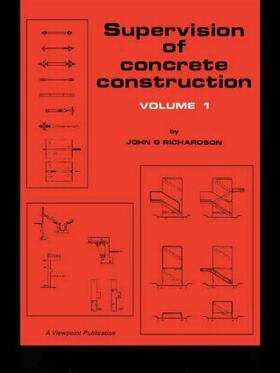 Supervision of Concrete Construction 1