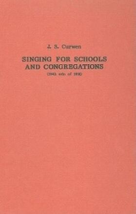 Singing for Schools and Congregations