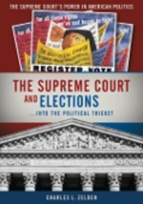 The Supreme Court and Elections