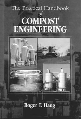 The Practical Handbook of Compost Engineering