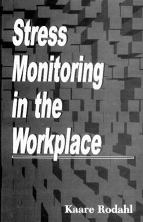 Stress Monitoring in the Workplace