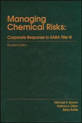 Managing Chemical RisksCorporate Response to Sara Title III