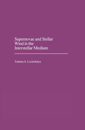 Supernovae and Stellar Wind in the Interstellar Medium